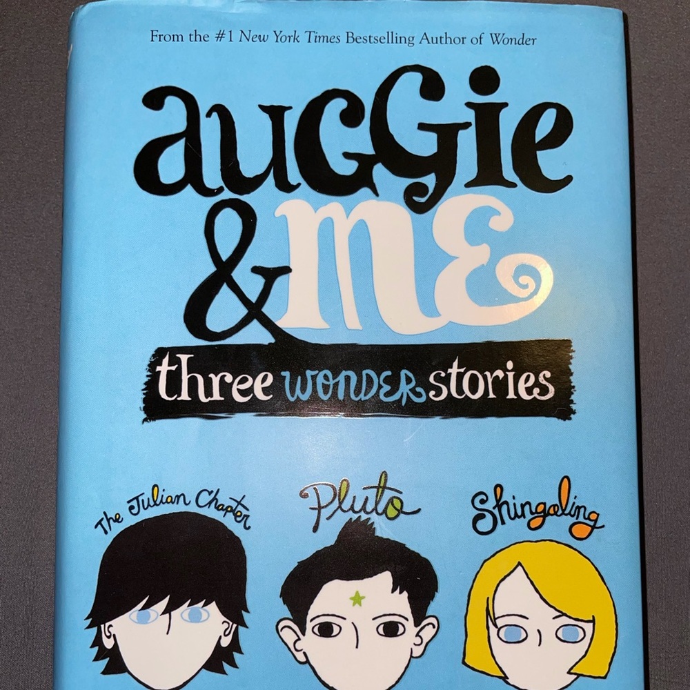 Auggie & Me: Three Wonder Stories Book by R.J. P